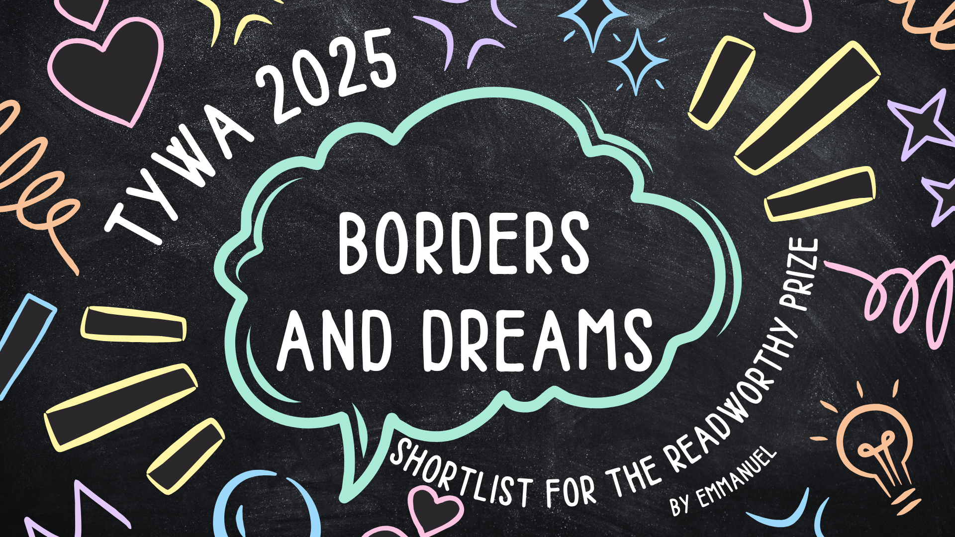 Readworthy Prize_Borders And Dreams_TYWA 2025